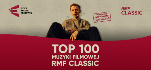 TOP 100 Muzyki Filmowej RMF Classic - zagłosuj! 