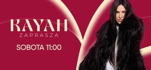 Kayah zaprasza